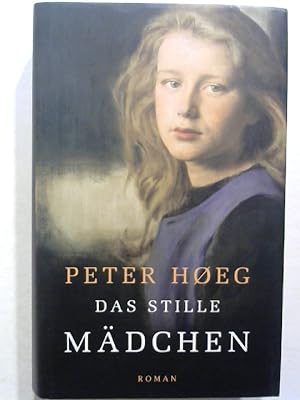 Seller image for Das stille Mdchen. for sale by Buecherhof