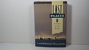 Last Places: A Journey in the North