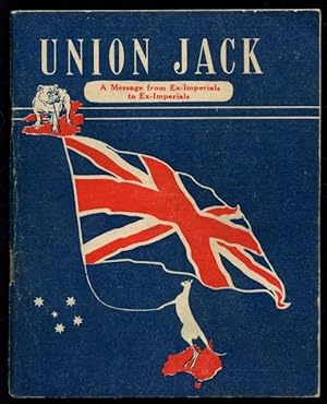 Union Jack : a message from Ex-Imperials to Ex-Imperials.