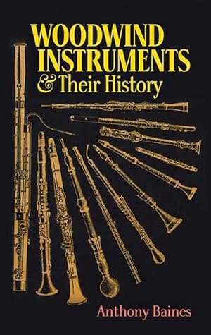 Imagen del vendedor de Woodwind Instruments And Their History (Paperback) a la venta por Grand Eagle Retail