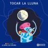 Imagen del vendedor de Tocar la lluna a la venta por AG Library