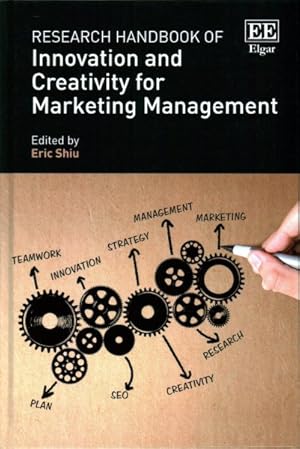 Image du vendeur pour Research Handbook of Innovation and Creativity for Marketing Management mis en vente par GreatBookPrices