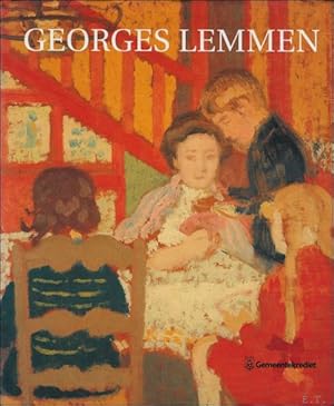 Imagen del vendedor de GEORGES LEMMEN 1865 - 1916, monografie a la venta por BOOKSELLER  -  ERIK TONEN  BOOKS