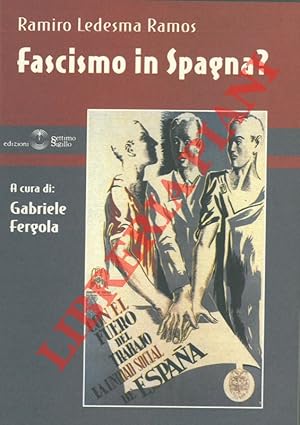 Imagen del vendedor de Fascismo in Spagna?. a la venta por Libreria Piani