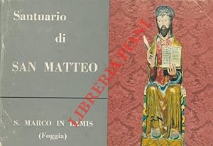 Il Santuario di San Matteo. S. Marco in Lamis (Foggia) .