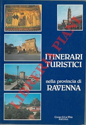 Itinerari turistici nella provincia di Ravenna.