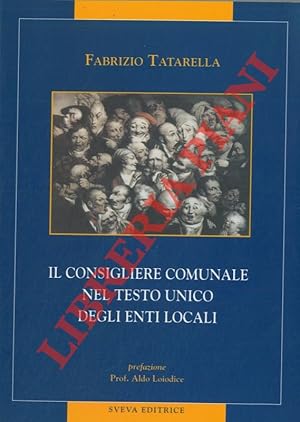 Il Consigliere comunale nel testo unico degli Enti Locali.