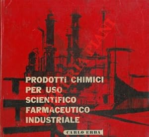 Bild des Verkufers fr Prodotti chimici per uso scientifico farmaceutico industriale. zum Verkauf von Libreria Piani