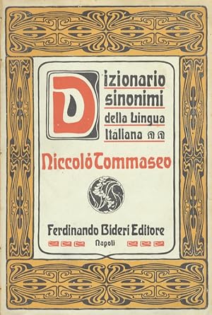 Bild des Verk�ufers f�r Nuovo dizionario de' sinonimi delle lingua italiana [.] Nuova edizione napoletana. Eseguita sull'ultima milanese e riordinata dall'autore. zum Verkauf von Libreria Oreste Gozzini snc