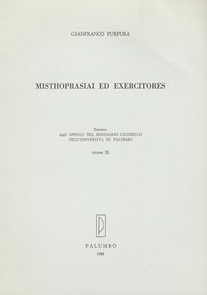 Misthoprasiai ed exercitores.