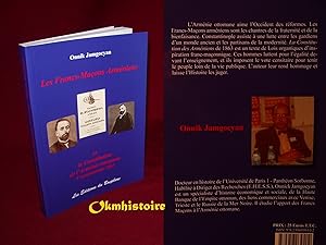 Les Francs-Maçons Arméniens et la Constitution Nationale de l'Arménie ottomane, Constantinople 1863