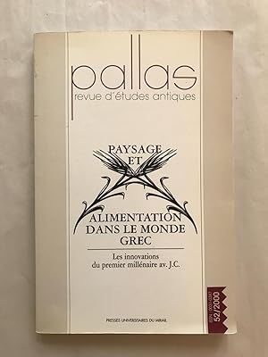 Pallas n° 52 - Paysage et alimentation dans le monde grec antique.