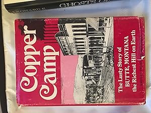 Seller image for Copper Camp. Centennial Edition. for sale by Bristlecone Books  RMABA