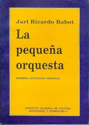 La Pequena Orquesta: Primera Antologia Personal 1966-1991