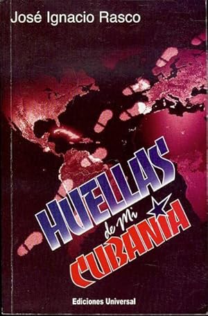 Seller image for Huellas de mi Cubania for sale by Bookmarc's