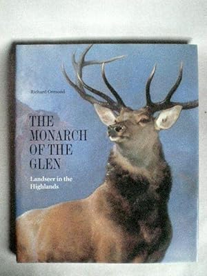 Bild des Verkufers fr THE MONARCH OF THE GLEN zum Verkauf von Camilla's Bookshop