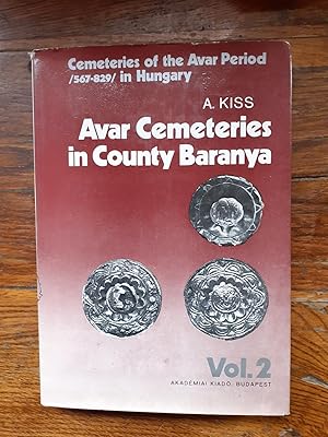 Seller image for Avar cemeteries in county Baranya. for sale by Librairie Sainte-Marie