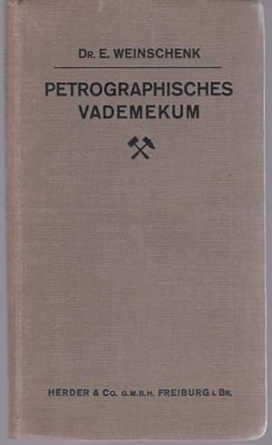 Seller image for Petrographisches Vademekum. Ein Hilfsbuch fr Geologen, Geographen und Techniker for sale by Graphem. Kunst- und Buchantiquariat