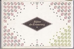 Seller image for Bltter der Erinnerung. Aus Stammbchern von Frauen des 18. und 19. Jahrhunderts for sale by Graphem. Kunst- und Buchantiquariat
