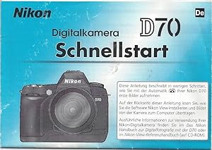 Image du vendeur pour Nikon Digitalkamera D70 Schnellstart mis en vente par Klaus Kreitling