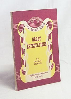 Seller image for Great expectations / by Charles Dickens. Simplified and abridged by Latif Doss for sale by Versandantiquariat Buchegger