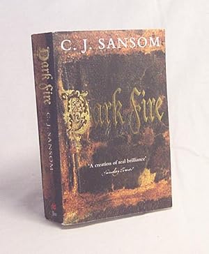 Seller image for Dark fire / C. J. Sansom for sale by Versandantiquariat Buchegger