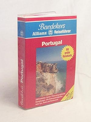 Seller image for Portugal : [alle Sehenswrdigkeiten, viele Tips, Hotels und Restaurants] / [Textbeitr.: Rosemarie Arnold . Bearb.: Baedeker-Red.] for sale by Versandantiquariat Buchegger