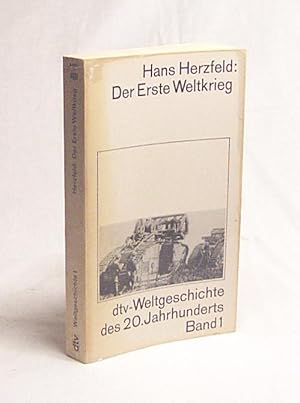 Bild des Verkufers fr Der Erste Weltkrieg / Hans Herzfeld zum Verkauf von Versandantiquariat Buchegger