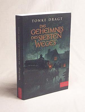 Bild des Verkufers fr Das Geheimnis des siebten Weges : Abenteuer-Roman / Tonke Dragt ; aus dem Niederlndischen von Liesel Linn ; mit Bildern von Tonke Dragt zum Verkauf von Versandantiquariat Buchegger