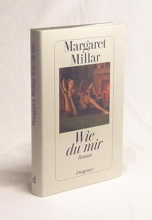 Imagen del vendedor de Wie du mir : Roman / Margaret Millar. Aus dem Amerikan. von Renate Orth-Guttmann a la venta por Versandantiquariat Buchegger