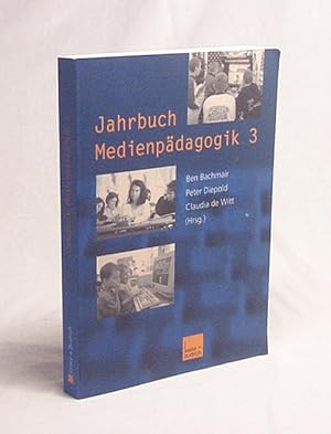 Bild des Verkufers fr Jahrbuch Medienpdagogik 3 / Ben Bachmair (Hrsg.) . zum Verkauf von Versandantiquariat Buchegger