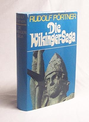 Image du vendeur pour Die Wikinger-Saga / Rudolf Prtner mis en vente par Versandantiquariat Buchegger