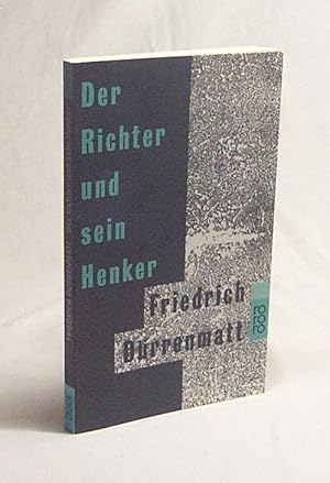 Bild des Verkufers fr Der Richter und sein Henker : Roman / Friedrich Drrenmatt. Mit 14 Zeichn. von Karl Staudinger zum Verkauf von Versandantiquariat Buchegger