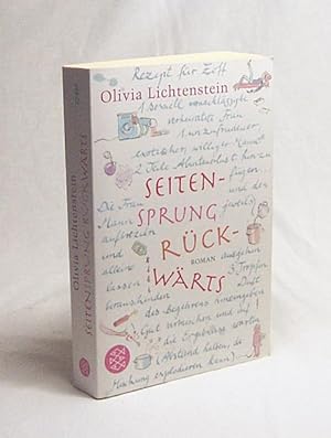 Seller image for Seitensprung rckwrts : Roman / Olivia Lichtenstein. Aus dem Engl. von Isabel Bogdan for sale by Versandantiquariat Buchegger