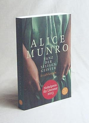 Bild des Verkufers fr Tanz der seligen Geister : Erzhlungen / Alice Munro. Aus dem Engl. von Heidi Zerning zum Verkauf von Versandantiquariat Buchegger