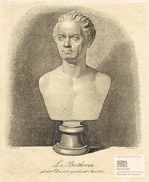 L. v. Beethoven. Brustbild eine Büste en face. Kupferstich von Borofsky nach J. Kramer um 1830