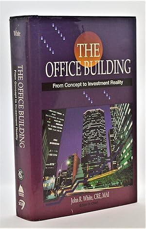 The Office Building: From Concept to Investment Reality