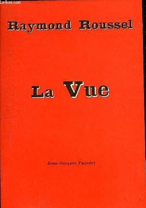 Seller image for LA VUE. for sale by Le-Livre