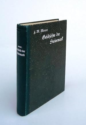 Seller image for Geschichte der Steiermark mit besonderer Rcksicht auf das Kulturleben. for sale by erlesenes  Antiquariat & Buchhandlung