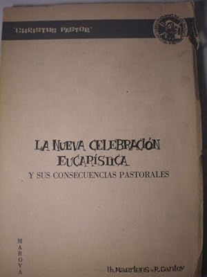 Immagine del venditore per La Nueva Celebracin Eucarstica y sus consecuencias pastorales venduto da Librera Antonio Azorn