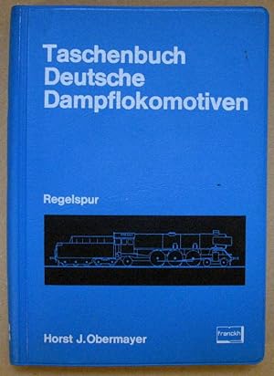 Seller image for Taschenbuch Deutsche Dampflokmotiven. for sale by Nicoline Thieme