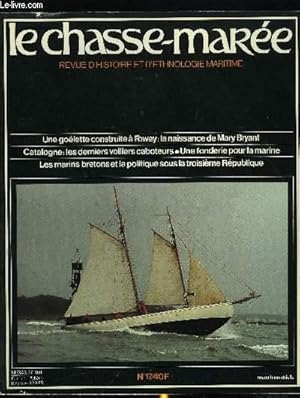 Image du vendeur pour LE CHASSE-MAREE N 17 - Une fonderie pour la marine, Les caboteurs catalans par Henri Vallat et Andr Civil, Les marins bretons et la politique par Andr Siegfried, La construction de Mary Bryant par Mike Johnson, L'inspiration flamande au XIXe sicle mis en vente par Le-Livre