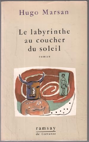 Imagen del vendedor de Le labyrinthe au coucher du soleil a la venta por librairie philippe arnaiz