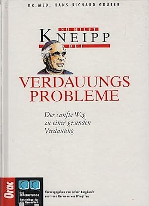 Bild des Verkufers fr Verdauungsprobleme : der sanfte Weg zu einer gesunden Verdauung / [Hans-Richard Gruber] zum Verkauf von Schrmann und Kiewning GbR