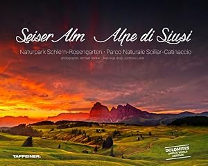 Bild des Verkufers fr Seiser Alm - Alpe di Siusi Naturpark Schlern-Rosengarten / Parco Naturale Sciliar-Catinaccio zum Verkauf von primatexxt Buchversand