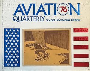 Imagen del vendedor de Aviation Quarterly: Volume Two (2), Number One (1) 1976 a la venta por The Aviator's Bookshelf