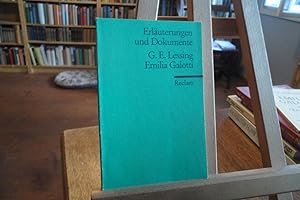 Seller image for Erluterungen und Dokumente : Gotthold Ephraim Lessing : Emilia Galotti. for sale by Antiquariat Floeder