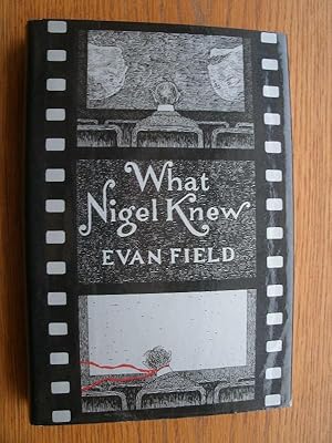 Image du vendeur pour What Nigel Knew mis en vente par Scene of the Crime, ABAC, IOBA