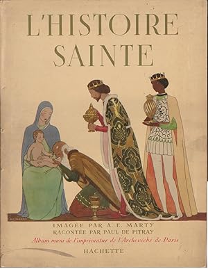 Imagen del vendedor de L'histoire sainte a la venta por L'ivre d'Histoires