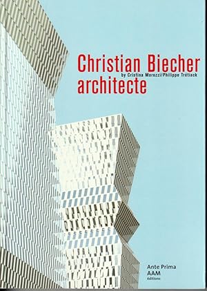 Image du vendeur pour Christian Biecher architecte mis en vente par L'ivre d'Histoires